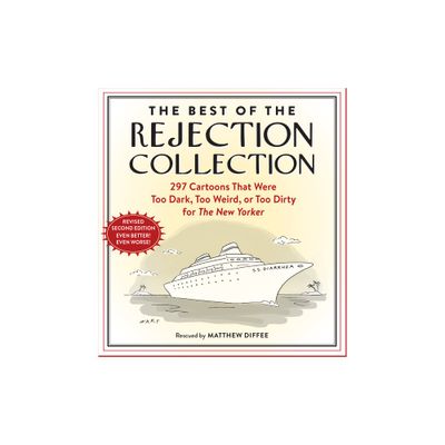 The Best of the Rejection Collection - 2nd Edition by Matthew Diffee (Paperback)