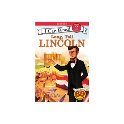 Long, Tall Lincoln - (I Can Read Level 2) by Jennifer Dussling (Paperback)