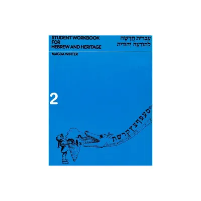 Hebrew & Heritage Modern Language 2 - Workbook - by Behrman House (Paperback)