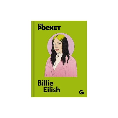 The Pocket Billie Eilish - by Gemini (Hardcover)