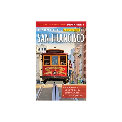 Frommers Easyguide to San Francisco - (Easyguides) 3rd Edition by Erika Lenkert (Paperback)