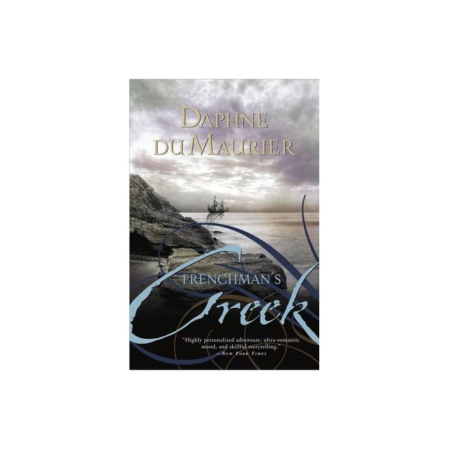 Frenchmans Creek - by Daphne Du Maurier (Paperback)