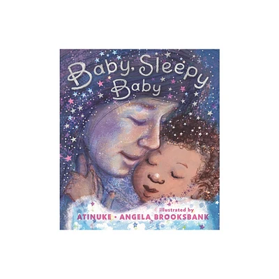 Baby, Sleepy Baby - by Atinuke (Board Book)