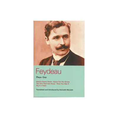 Feydeau Plays: 1 - (World Classics) by Georges Feydeau (Paperback)