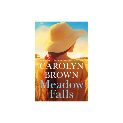 Meadow Falls - by Carolyn Brown (Paperback)