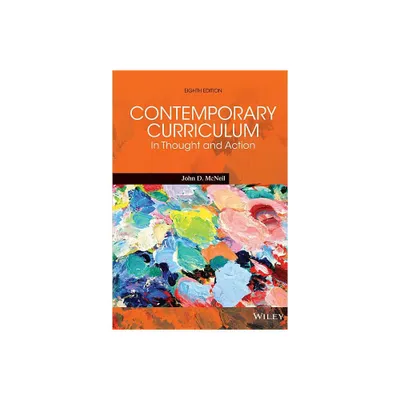 Contemporary Curriculum - 8th Edition by John D McNeil (Paperback)