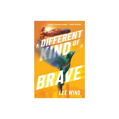 A Different Kind of Brave - by Lee Wind (Paperback)