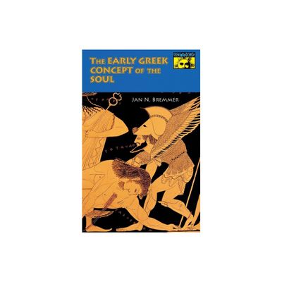 The Early Greek Concept of the Soul - by Jan N Bremmer (Paperback)