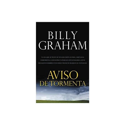 Aviso de Tormenta - by Billy Graham (Paperback)