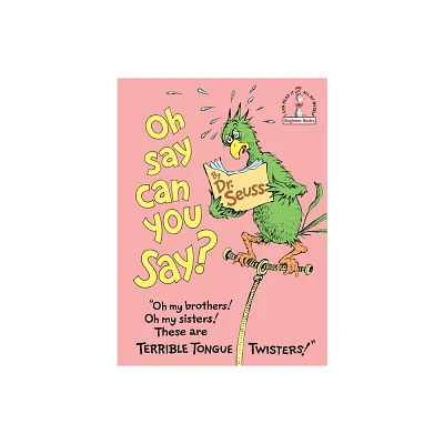 Oh Say Can You Say? (Beginner Books)(Hardcover) by Dr. Seuss