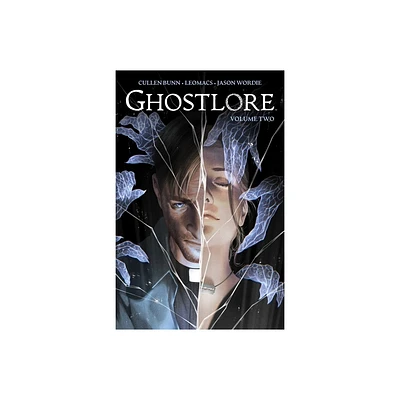 Ghostlore Vol. 2 - by Cullen Bunn (Paperback)