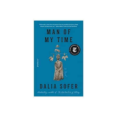 Man of My Time - by Dalia Sofer (Paperback)