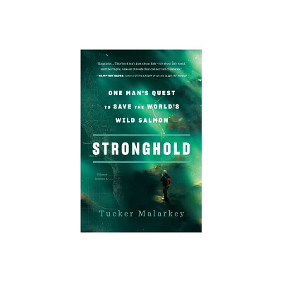 Stronghold - by Tucker Malarkey (Paperback)