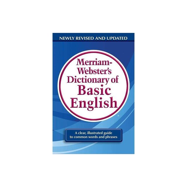 Merriam-Websters Dictionary of Basic English - (Paperback)