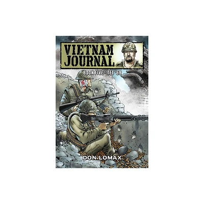 Vietnam Journal - Book 5 - by Don Lomax (Paperback)