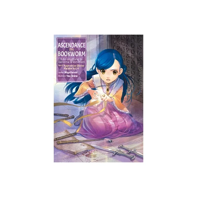 Ascendance of a Bookworm: Part 2 Volume 4 (Light Novel) - (Ascendance of a Bookworm (Light Novel)) by Miya Kazuki (Paperback)