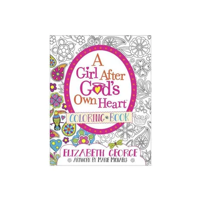 A Girl After Gods Own Heart Coloring Book - by Elizabeth George (Paperback)