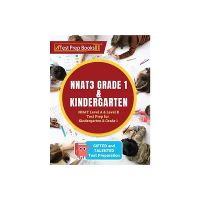 NNAT3 Grade 1 & Kindergarten - by Test Prep Books (Paperback)