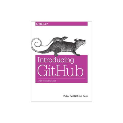 Introducing Github - by Peter Bell & Brent Beer (Paperback)