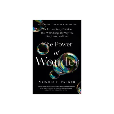 The Power of Wonder - by Monica C Parker (Hardcover)