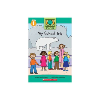 My School Trip (Bob Books Stories: Scholastic Reader, Level 1