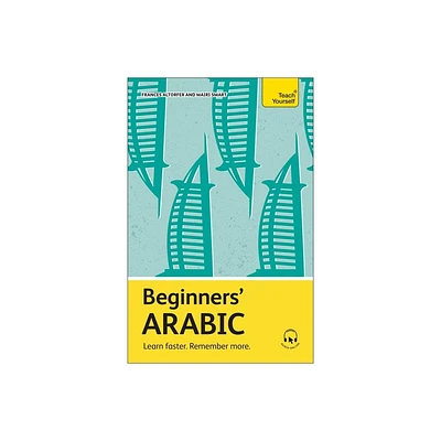 Beginners Arabic - by Frances Altorfer (Paperback)