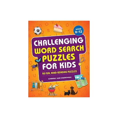 Challenging Word Search Puzzles for Kids - (Word for Word Puzzles for Kids) by Kimberly Ann Kiedrowski (Paperback)