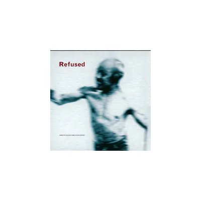 Refused - Songs to Fan the Flames of Discontent - 25th Anniversary Edition (Vinyl)