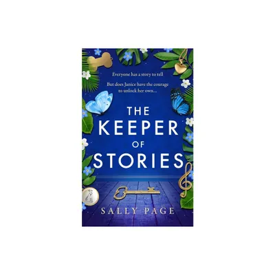 The Keeper of Stories - by Sally Page (Paperback)