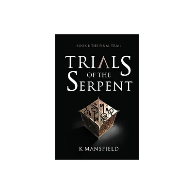 Trials of the Serpent Book I