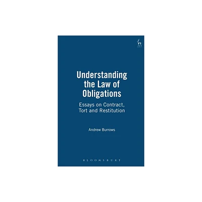 Understanding the Law of Obligations - by Andrew Burrows (Paperback)