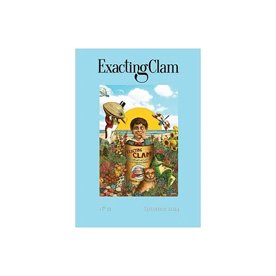 Exacting Clam No. 13 - by Guillermo Stitch & Jacob Smullyan (Paperback)