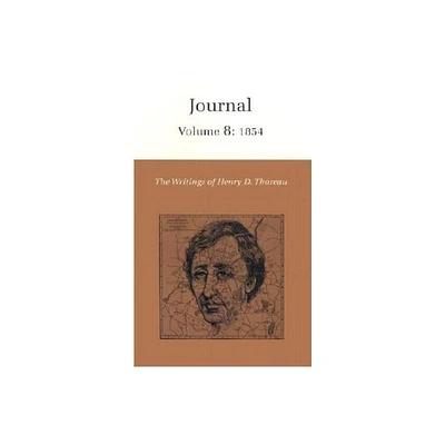 The Writings of Henry David Thoreau, Volume 8 - (Writings of Henry D. Thoreau) (Hardcover)