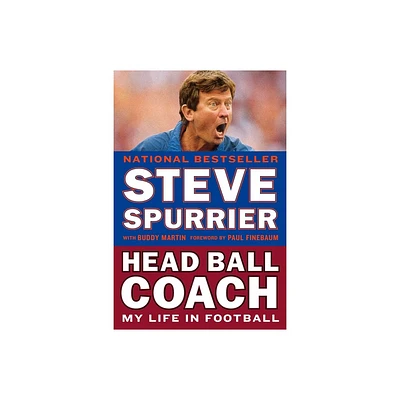 Head Ball Coach - by Steve Spurrier & Buddy Martin (Paperback)