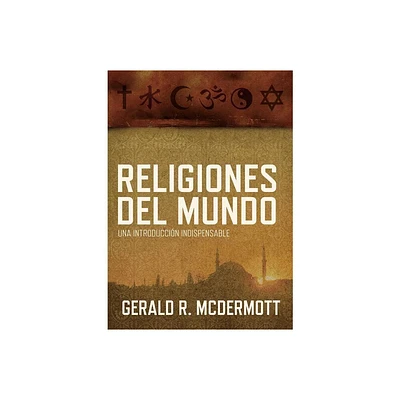 Religiones del Mundo - by Gerald R McDermott (Paperback)