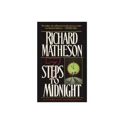 7 Steps to Midnight - by Richard Matheson (Paperback)