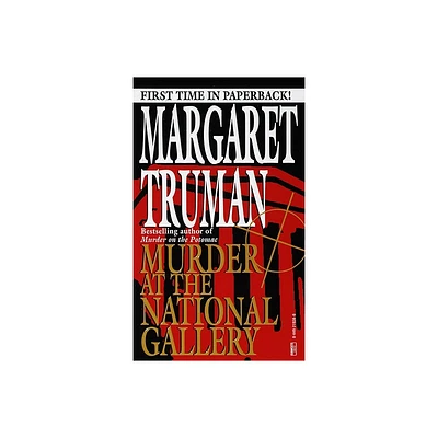 Murder at the National Gallery - (Capital Crimes) by Margaret Truman (Paperback)