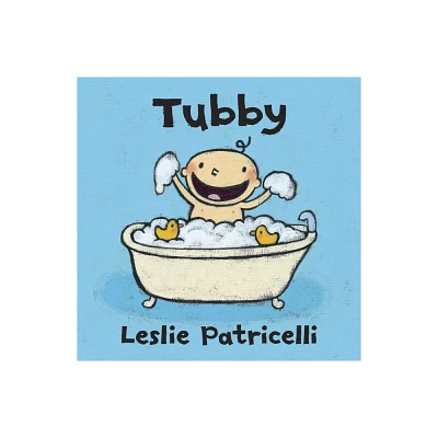 Tubby by Leslie Patricelli (Board Book) by Leslie Patricelli