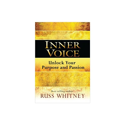 Inner Voice - by Russ Whitney (Paperback)