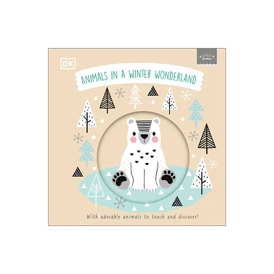 Little Chunkies: Animals in a Winter Wonderland - by DK (Board Book)