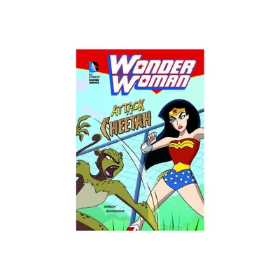 Wonder Woman: Attack of the Cheetah - by Jane B Mason (Paperback)