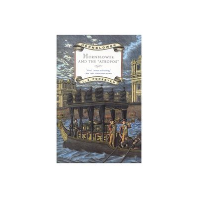 Hornblower and the Atropos - (Hornblower Saga (Paperback)) by C S Forester (Paperback)