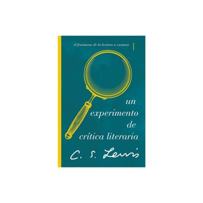 Un Experimento de Crtica Literaria - by C S Lewis (Paperback)