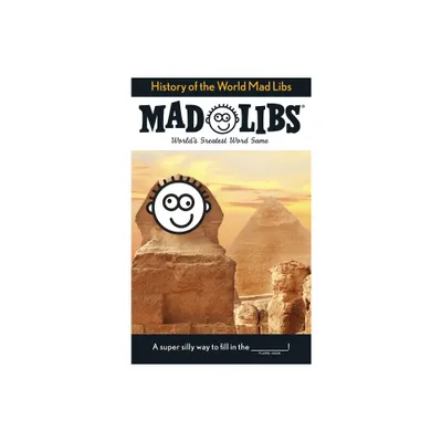 History of the World Mad Libs - (Paperback)