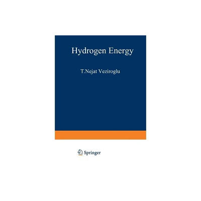 Hydrogen Energy - by T Veziroglu (Paperback)