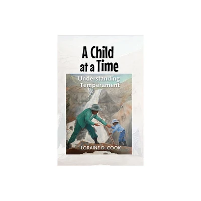 A Child at a Time - by Loraine D Cook (Paperback)