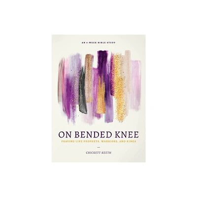 On Bended Knee - by Crickett Keeth (Paperback)