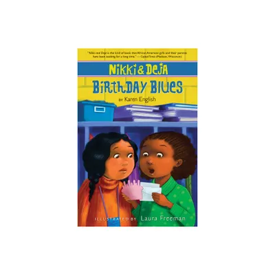 Nikki and Deja: Birthday Blues - by Karen English (Paperback)