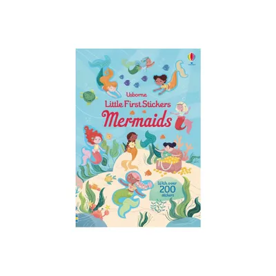 Little First Stickers Mermaids - by Holly Bathie (Paperback)