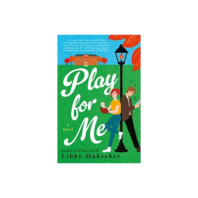 Play for Me - by Libby Hubscher (Paperback)